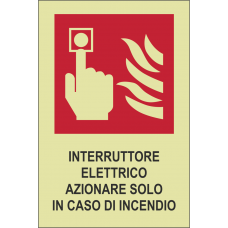 segnaletica luminescente - interruttore antincendio